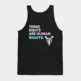 Trans Rights are Human Rights Tank Top